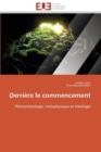 Derri re Le Commencement - Book