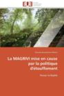 La Magrivi Mise En Cause Par La Politique d' touffement - Book