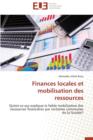Finances Locales Et Mobilisation Des Ressources - Book