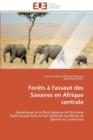 For ts   l'Assaut Des Savanes En Afrique Centrale - Book
