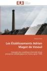 Les  tablissements Adrien Magot de Vesoul - Book