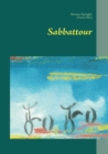 Sabbattour : Eine Runde Auszeit - Book