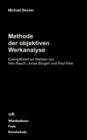 Methode der objektiven Werkanalyse : Exemplifiziert an Werken von Neo Rauch, Jonas Burgert und Paul Klee - Book