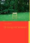 Qi Gong Mit Senioren - Book