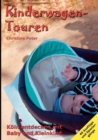 Kinderwagen-Touren : Koeln entdecken mit Baby und Kleinkind - Book