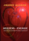 Herzens-Energie : Spiritueller Ratgeber fur mehr Lebenskraft - Book