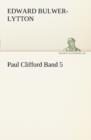 Paul Clifford Band 5 - Book