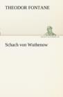 Schach Von Wuthenow - Book