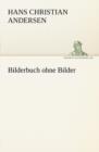 Bilderbuch Ohne Bilder - Book
