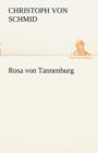 Rosa Von Tannenburg - Book