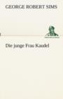 Die Junge Frau Kaudel - Book