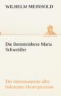 Die Bernsteinhexe Maria Schweidler - Book