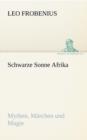 Schwarze Sonne Afrika - Book