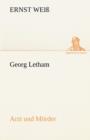 Georg Letham - Arzt Und Morder - Book