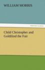 Child Christopher and Goldilind the Fair - Book