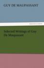 Selected Writings of Guy de Maupassant - Book