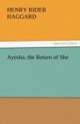Ayesha, the Return of She - Book