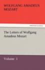 The Letters of Wolfgang Amadeus Mozart - Book