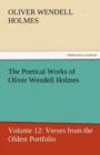 The Poetical Works of Oliver Wendell Holmes - Book