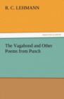 The Vagabond and Other Poems from Punch - Book