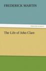 The Life of John Clare - Book