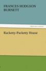 Racketty-Packetty House - Book