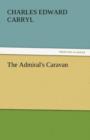 The Admiral's Caravan - Book
