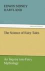 The Science of Fairy Tales - Book