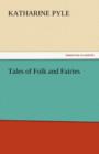 Tales of Folk and Fairies - Book
