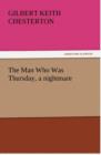 The Man Who Was Thursday, a Nightmare - Book