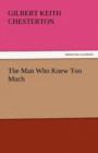 The Man Who Knew Too Much - Book