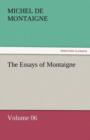 The Essays of Montaigne - Volume 06 - Book