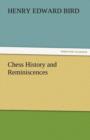 Chess History and Reminiscences - Book