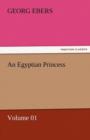 An Egyptian Princess - Volume 01 - Book