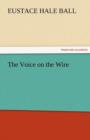 The Voice on the Wire - Book