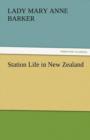 Station Life in New Zealand - Book