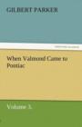 When Valmond Came to Pontiac, Volume 3. - Book