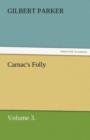 Carnac's Folly, Volume 3. - Book