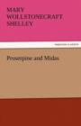 Proserpine and Midas - Book