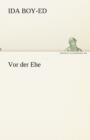 VOR Der Ehe - Book