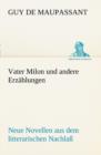 Vater Milon Und Andere Erzahlungen - Book