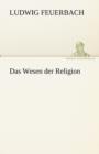 Das Wesen Der Religion - Book