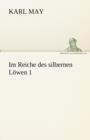 Im Reiche Des Silbernen Lowen 1 - Book