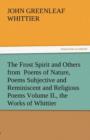 The Frost Spirit and Others from Poems of Nature, Poems Subjective and Reminiscent and Religious Poems Volume II., the Works of Whittier - Book