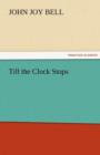Till the Clock Stops - Book