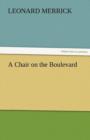 A Chair on the Boulevard - Book