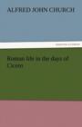 Roman Life in the Days of Cicero - Book