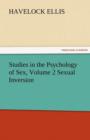 Studies in the Psychology of Sex, Volume 2 Sexual Inversion - Book