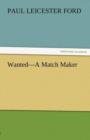 Wanted-A Match Maker - Book