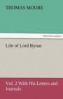 Life of Lord Byron, Vol. 2 with His Letters and Journals - Book